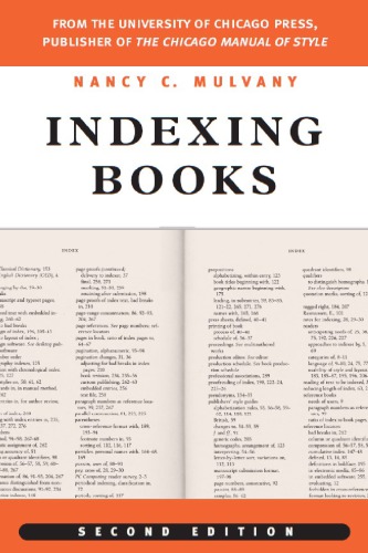 Indexing Books 2nd Ed Mulvany Nancy C