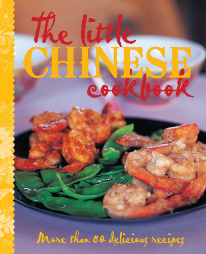 The Little Chinese Cookbook Murdoch Books Test Kitchen