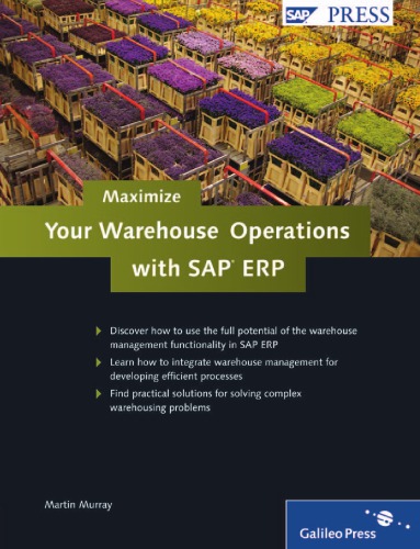 Maximize Your Warehouse Operations With Sap Erp 1st Ed Murray
