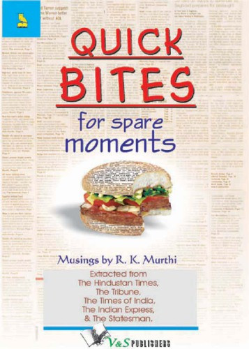 Quick Bites For Spare Moments Musings Murthi R K