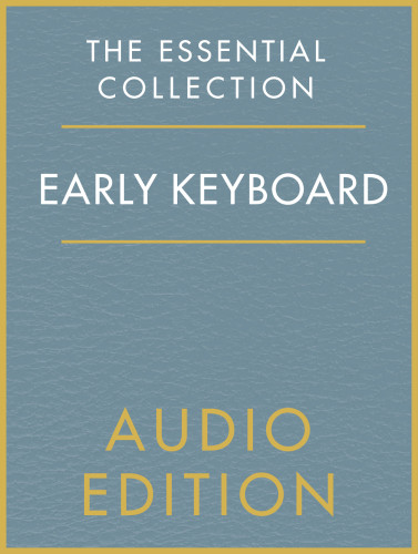 The Essential Collection Early Keyboard Gold Chester Music