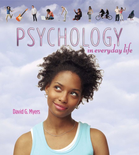 Psychology In Everyday Life 2nd Edition Myers David G