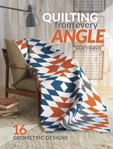 Quilting From Every Angle Nancy Purvis