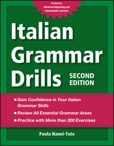 Italian Grammar Drills 2nd Edition Nannitate Paola