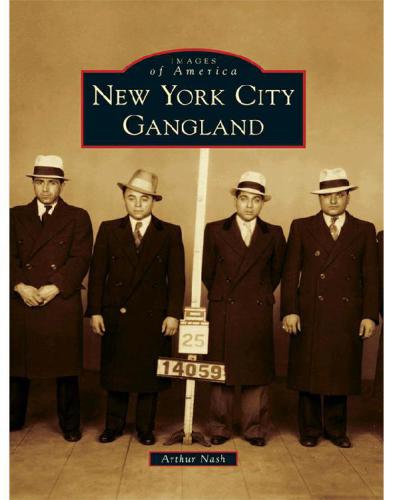 New York City Gangland Arthur Nash