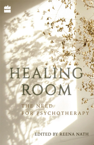 Healing Room The Need For Psychotherapy Nath Reena