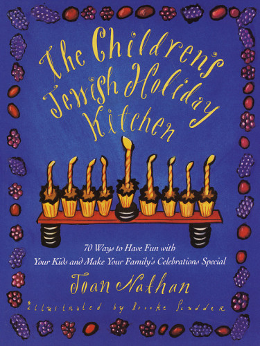 The Childrens Jewish Holiday Kitchen Nathan Joan