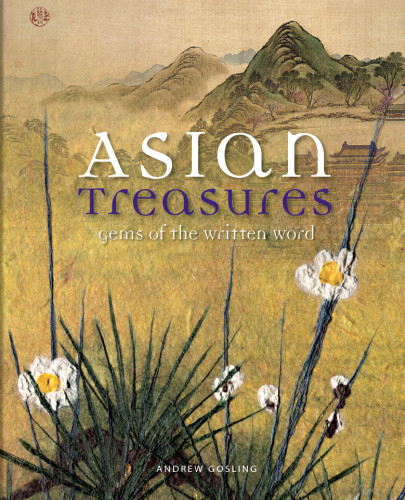 Asian Treasures Gems Of The Written Word National Library Of Australianational Library Of Australia Asian Collections Sectiongosling