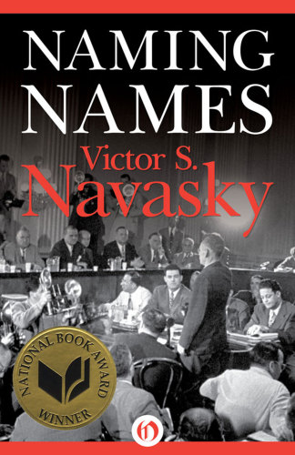 Naming Names Navasky Victor S