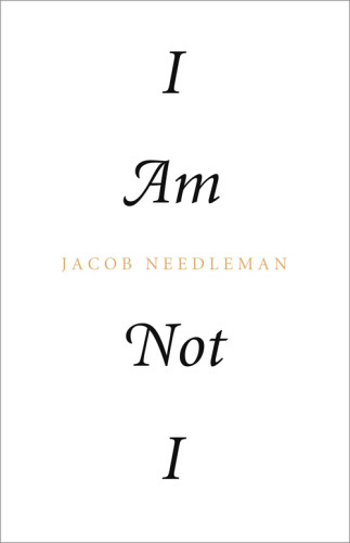 I Am Not I Needleman Jacob