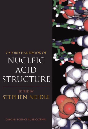 Oxford Handbook Of Nucleic Acid Structure Repr Neidle Stephen