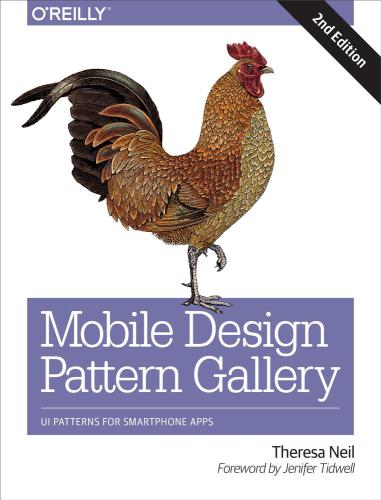 Mobile Design Pattern Gallery 2nd Edition Neil Theresa
