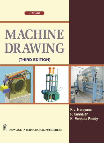 Machine Drawing First Angle Projection As Per The Latest Bis Standards For Degree An Amie Fourth Edition Reprint New Age Internationalkannaiah