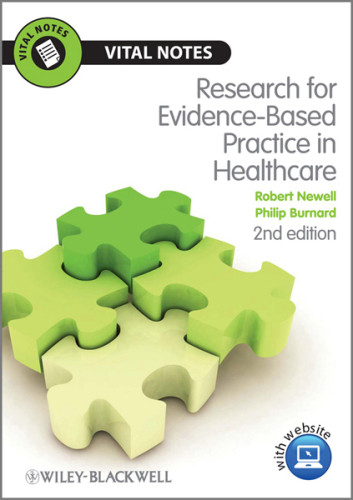 Research For Evidencebased Practice For Nurses And Health Professionals Newell