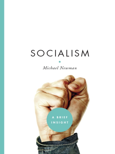 Socialism A Brief Insight Illustrated Ed Newman Michael