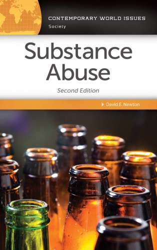 Substance Abuse A Reference Handbook 2nd Edition Newton David E