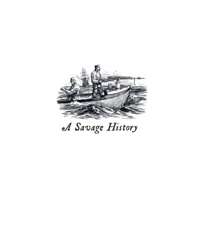 A Savage History The Story Of Whaling In The Pacific And Southern Oceans Newton