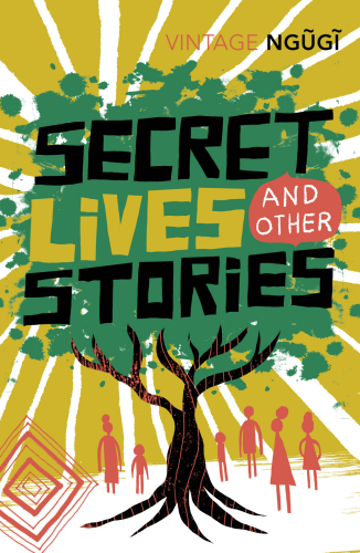 Secret Lives Other Stories Ngg Wa Thiongo