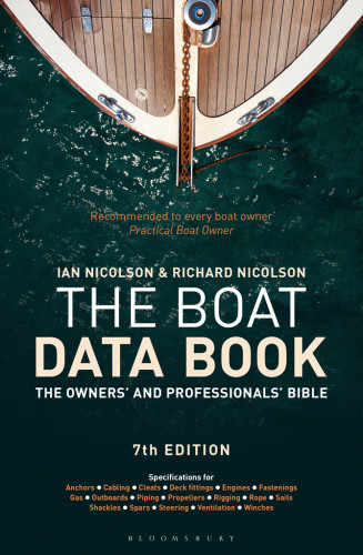 The Boat Data Book The Owners And Professionals Bible 7th Edition Ian Nicolson