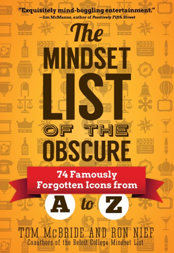 The Mindset List Of The Obscure Nief Rontom Mcbride