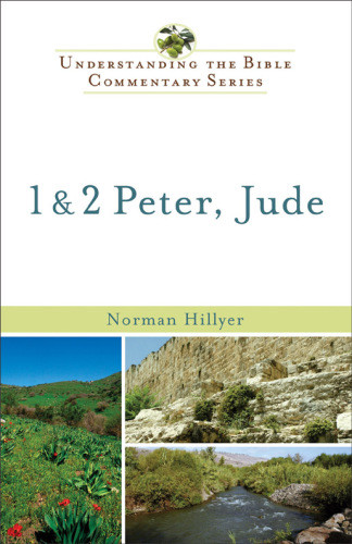 1 And 2 Peter Jude Norman Hillyer