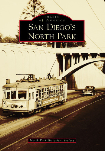San Diegos North Park North Park Historical Society