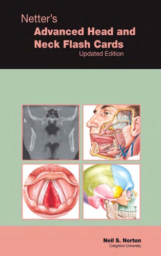 Netters Advanced Head And Neck Flash Cards Updated Edition Norton