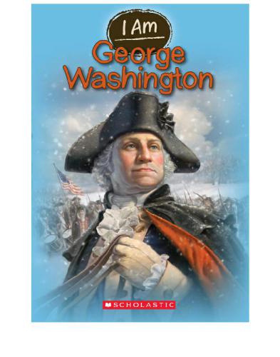 I Am George Washington Norwich Gracevanarsdale Anthony
