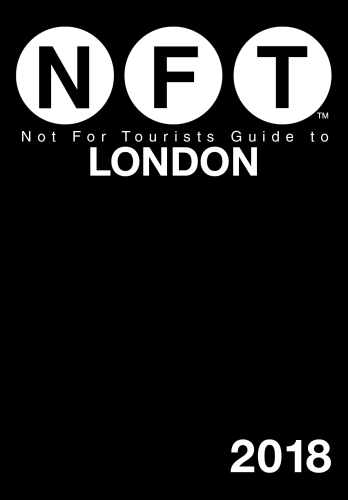 Not For Tourists Guide To London 2018 4th Edition Niall Odowd