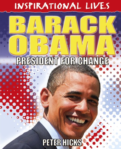 Barack Obama President For Change Obama Barackhicks Peter
