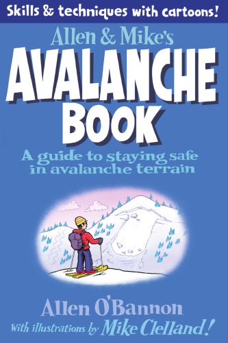Allen Mikes Avalanche Book Mike Clelland Allen Obannon