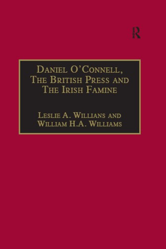 Daniel Oconnell The British Press And The Irish Famine Killing Remarks Oconnell