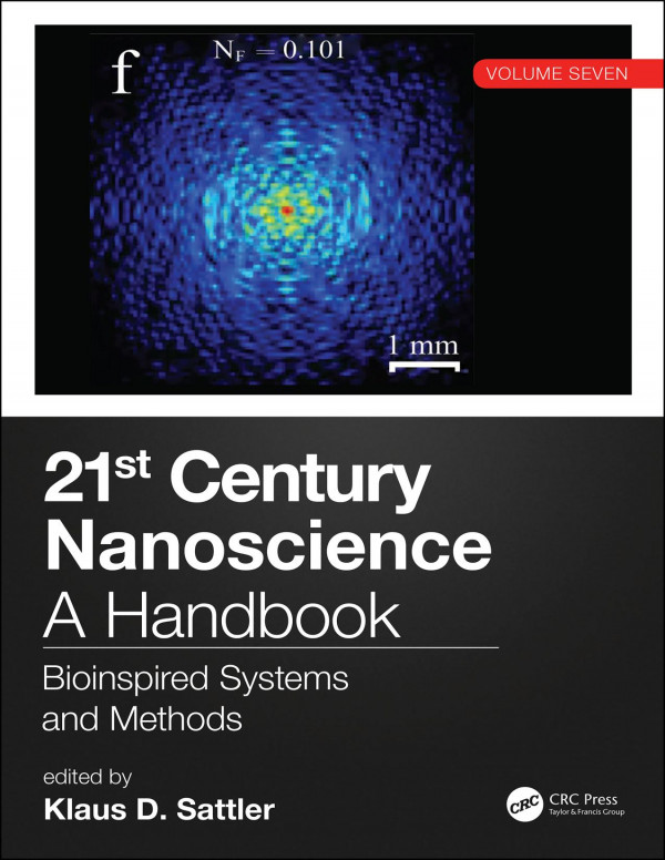 21st Century Nanoscience A Handbookbioinspired Systems And Methods Volume Seven 1st Edition Klaus D Sattler Editor