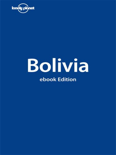 Bolivia 7th Ed Smith Paulmuti Anjaarmstrong Kate
