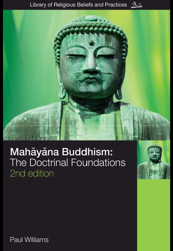 Mahyna Buddhism The Doctrinal Foundations 2nd Edition Williams