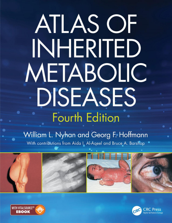 Atlas Of Inherited Metabolic Diseases 4th Edition William L Nyhan