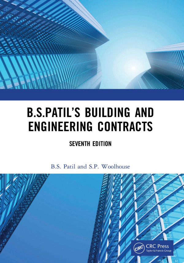 Bspatils Building And Engineering Contracts 7th Edition 7th Edition Bs Patil Author Sp Woolhouse Author
