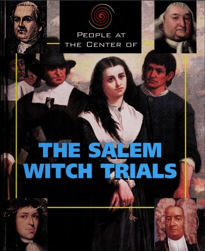 People At The Center Of The Salem Witch Trials Tamra B Orr