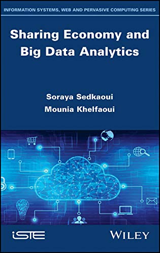 Sharing Economy And Big Data Analytics Soraya Sedkaoui Mounia Khelfaoui