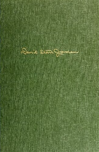 The Days Of A Man Being Memories Of A Naturalist Teacher And Minor Prophet Of Democracy David Starr Jordan Dr