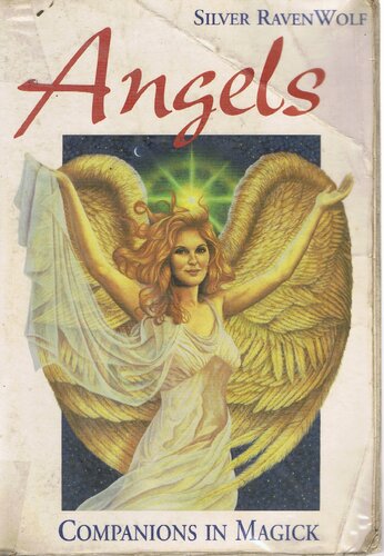 Angels Companions In Magick Silver Ravenwolf