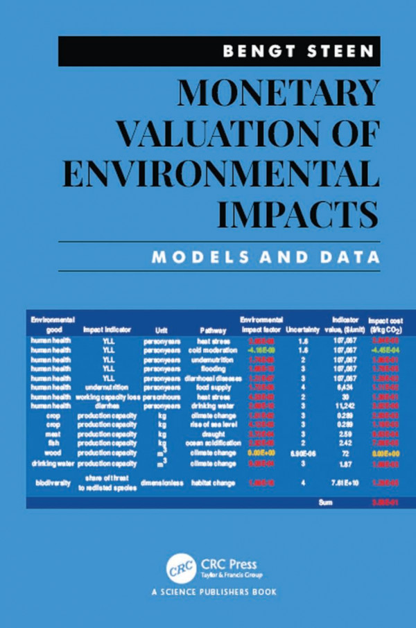 Monetary Valuation Of Environmental Impactsmodels And Data 1st Edition Bengt Steen Author