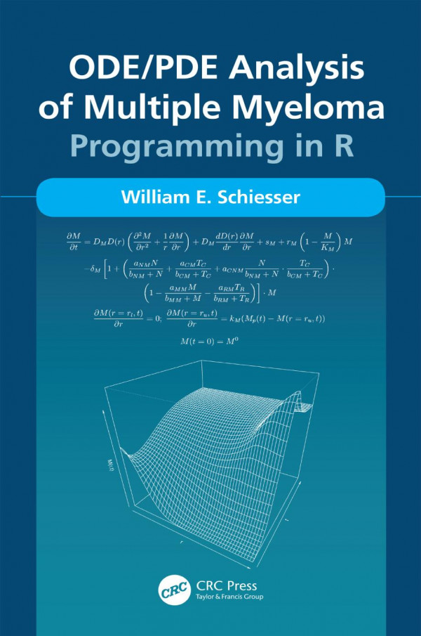 Odepde Analysis Of Multiple Myelomaprogramming In R 1st Edition William E Schiesser Author