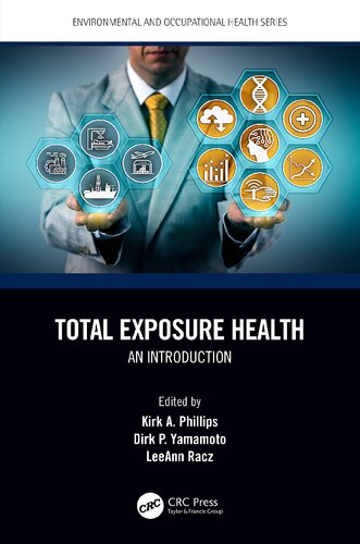 Total Exposure Health An Introduction 1st Edition Kirk A Phillips