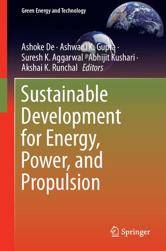 Sustainable Development For Energy Power And Propulsion 1st Edition Ashoke De