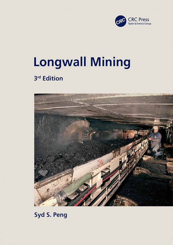 Longwall Mining 3rd Edition 1st Edition Syd S Peng Author