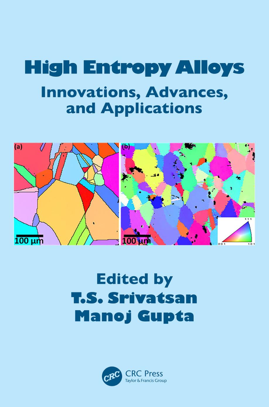 High Entropy Alloysinnovations Advances And Applications 1st Edition Ts Srivatsan Editor Manoj Gupta Editor