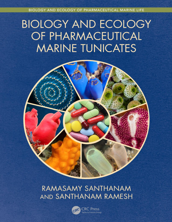 Biology And Ecology Of Pharmaceutical Marine Tunicates 1st Edition Ramasamy Santhanam Author Santhanam Ramesh Author