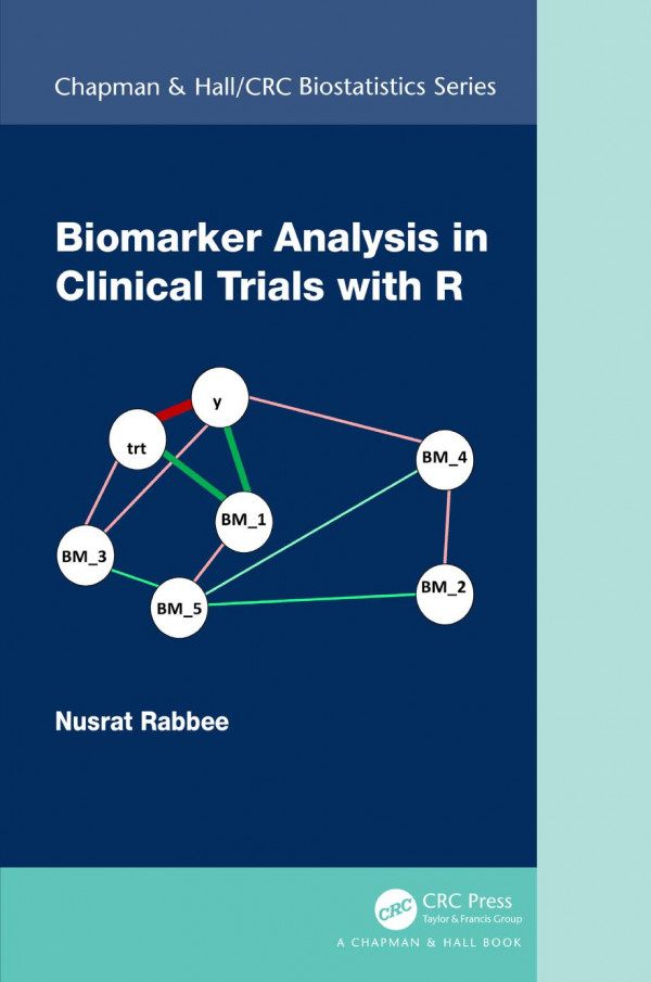 Biomarker Analysis In Clinical Trials With R 1st Edition Nusrat Rabbee Author