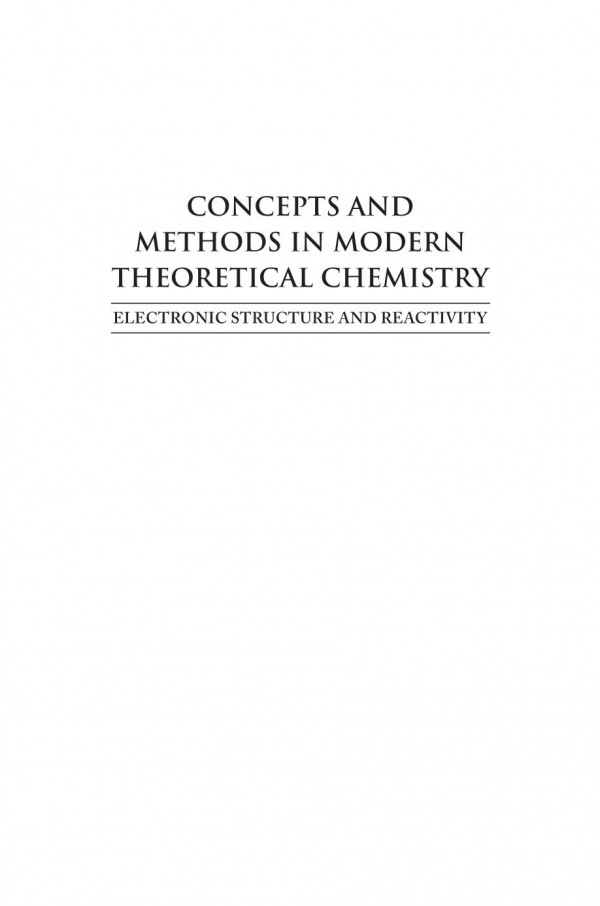 Concepts And Methods In Modern Theoretical Chemistry Two Volume Set 1st Edition Swapan Kumar Ghosh Editor Pratim Kumar Chattaraj Editor